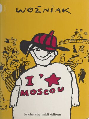 cover image of I love Moscou